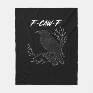 F-Caw-F Grappige Kraai Esthetische Vrijdag Fleece Deken