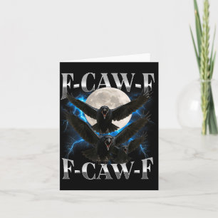 F-caw-f Grappige Kraai Grappige Volwassenen Humor  Kaart