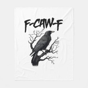 F Caw F Grappige Kraai Steun Je Moord Grafisch Fleece Deken