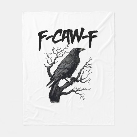 F Caw F Grappige Kraai Steun Je Moord Grafisch Fleece Deken (Voorkant)
