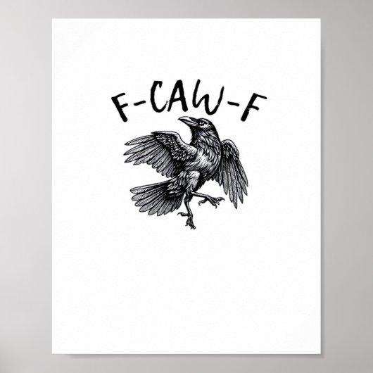 F Caw F Grappige Kraai Vintage Grafisch Poster (Voorkant)