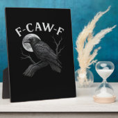 F-Caw-F Grappige Quote Fotoplaat (Zijkant)