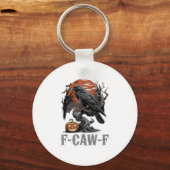 F-Caw-F Grappige Raaf Gotische Kraai Vogel Hallowe Sleutelhanger (Voorkant)