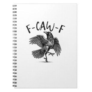 F-Caw-F Grappige Raaf Kraai Griezelig Seizoen Crea Notitieboek