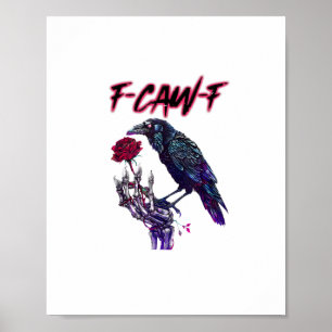 F-Caw-F Grappige Raaf Kraai Griezelig Seizoen Hall Poster