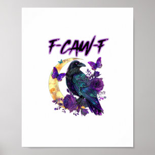 F-Caw-F Grappige Raaf Kraai Griezelig Seizoen Hall Poster