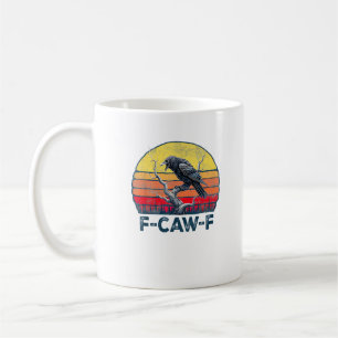 F-Caw-F Grappige Raaf Kraai Vintage Gotische Vogel Koffiemok