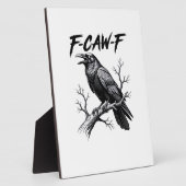 F-Caw-F Grappige Raaf Stunt F-Caw-F Creatieve Graf Fotoplaat (Zijkant)