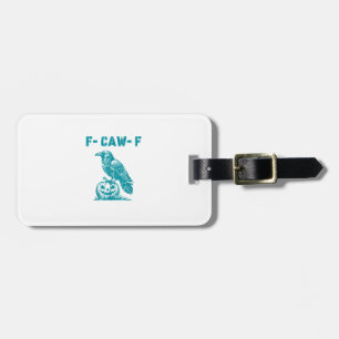 F-Caw-F Grappige Raven Gotische Kraai Retro Klassi Bagagelabel