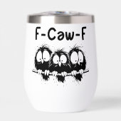 F-Caw-F Grappige Vogel Citaat Cadeaus  (Voorkant)