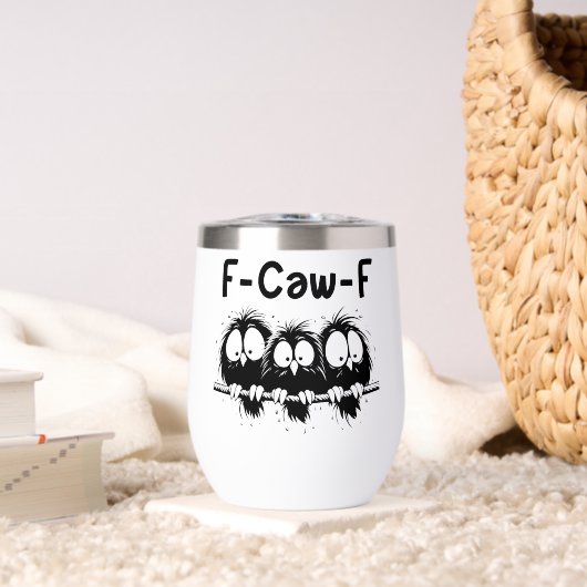 F-Caw-F Grappige Vogel Citaat Cadeaus  (Woonkamer (Gedraaid)  )