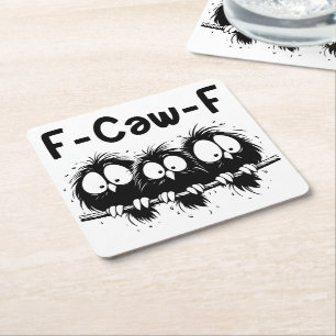 F-Caw-F Grappige Vogel Citaat Cadeaus Kartonnen Onderzetters