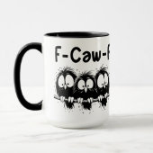 F-Caw-F Grappige Vogel Citaat Cadeaus Mok (Links)