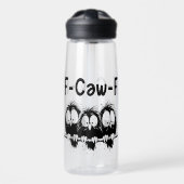 F-Caw-F Grappige Vogel Citaat Cadeaus Waterfles (Voorkant)