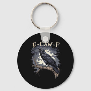 F Caw F Grappige Vogel Kraai Creatieve Casual Desi Sleutelhanger