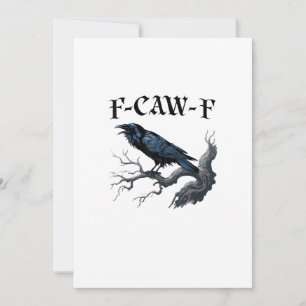F-Caw-F Grappige Vogel Kraai Feestdagenkaart