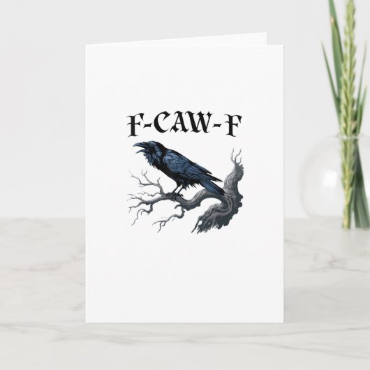 F-Caw-F Grappige Vogel Kraai Kaart (Voorkant)