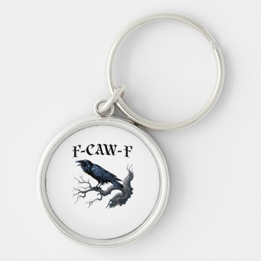 F-Caw-F Grappige Vogel Kraai Sleutelhanger (Voorkant)