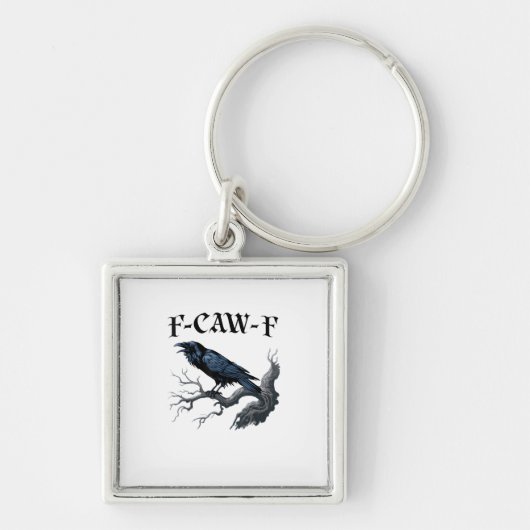 F-Caw-F Grappige Vogel Kraai Sleutelhanger (Voorkant)