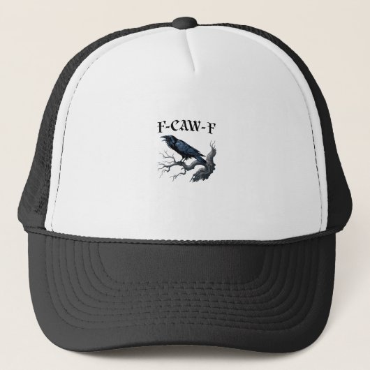 F-Caw-F Grappige Vogel Kraai Trucker Pet (Voorkant)