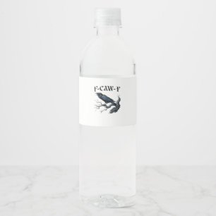 F-Caw-F Grappige Vogel Kraai Waterfles Etiket