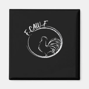 F-Caw-F Grappige Woordspeling Citaat Retro Stijl Magneet