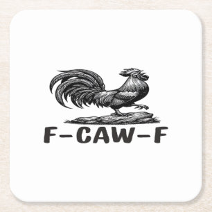 F-Caw-F Grappige Woordspeling Quote Sticker Kartonnen Onderzetters