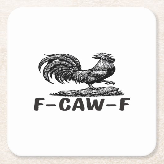 F-Caw-F Grappige Woordspeling Quote Sticker Kartonnen Onderzetters (Voorkant)
