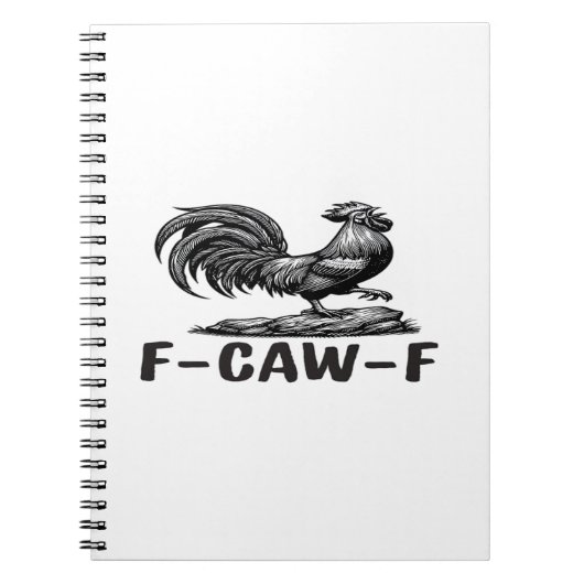F-Caw-F Grappige Woordspeling Quote Sticker Notitieboek (Voorkant)