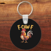 F Caw F Haan, F-caw-f Funny Chicken Sleutelhanger (Voorkant)