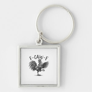F Caw F Haan, F-Caw-F Grappige Kip Humor Cool Sleutelhanger