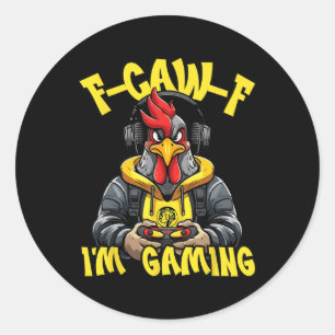 F-caw-f Haan Game Grappige Gamer Kip Fcawf Ik ben Ronde Sticker