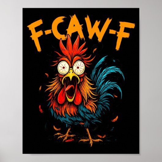 F Caw F Haan Grappige Vogel Fcawf Kip Koffie Poster (Voorkant)