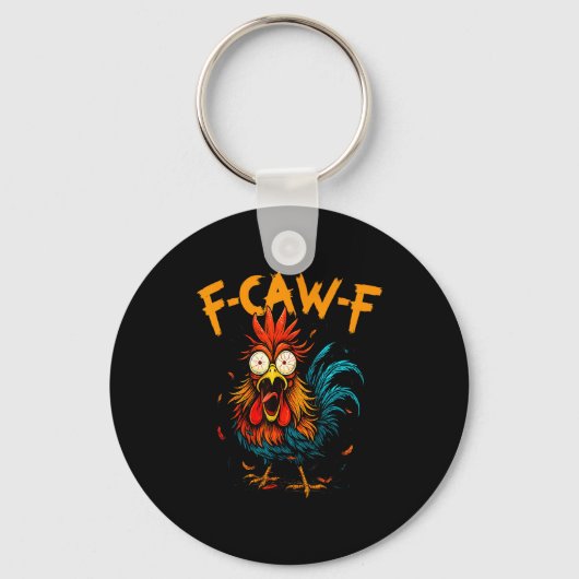 F Caw F Haan Grappige Vogel Fcawf Kip Koffie Sleutelhanger (Voorkant)