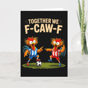 F Caw F Haan Grappige Vogel Fcawf Kip Voetbal Fa Kaart