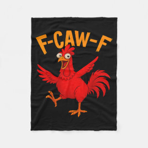 F Caw F Haan Grappige Vogel Fcawf Kippenfluisteraa Fleece Deken