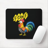 F Caw F Haan Grappige Vogel Fcawf Kippenfluisteraa Muismat (Met muis)