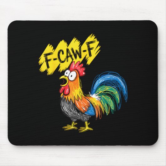 F Caw F Haan Grappige Vogel Fcawf Kippenfluisteraa Muismat (Voorkant)