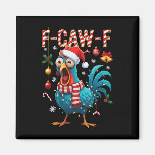F-caw-f Haan Meme Grappige Kip Fcawk Kerstmis Magneet