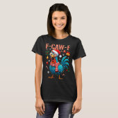 F-caw-f Haan Meme Grappige Kip Fcawk Kerstmis T-shirt (Voorkant volledig)