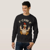 F-Caw-F Haan Meme | Grappige Kippen Grap | Haan Trui (Voorkant volledig)