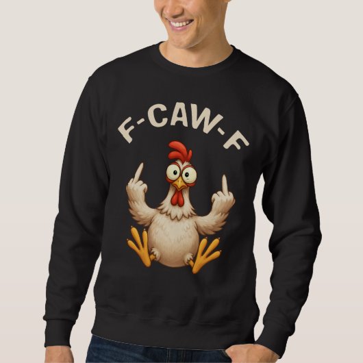 F-Caw-F Haan Meme | Grappige Kippen Grap | Haan Trui (Voorkant)