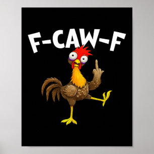 F Caw F Haantje Grappige Vogel Kippenfluisteraar F Poster