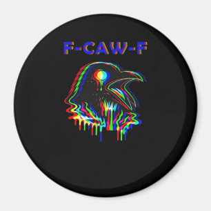 F-Caw-F Halloween Muziekfeest Essentieel Magneet