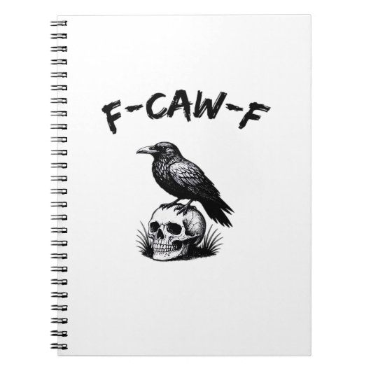 F Caw F Halloween Raven Skull Gothic Humor Design Notitieboek (Voorkant)