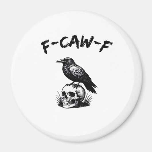 F-Caw-F Halloween Raven Skull Gothic Humor Funny C Magneet (Voorkant)