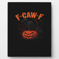 F-Caw-F Halloween trendy casual