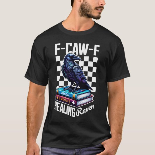 F-CAW-F Healing Raven T-shirt (Voorkant)
