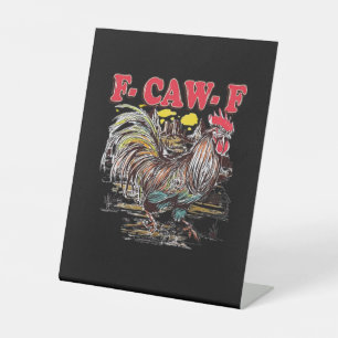 F-Caw-F Hei Hei Moana Haan Klassiek Grappig Grafis Reclamebord Met Voetstuk