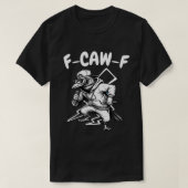 F-CAW-F Hip Hop Raven - Grappige woordspeling T-shirt (Design voorkant)